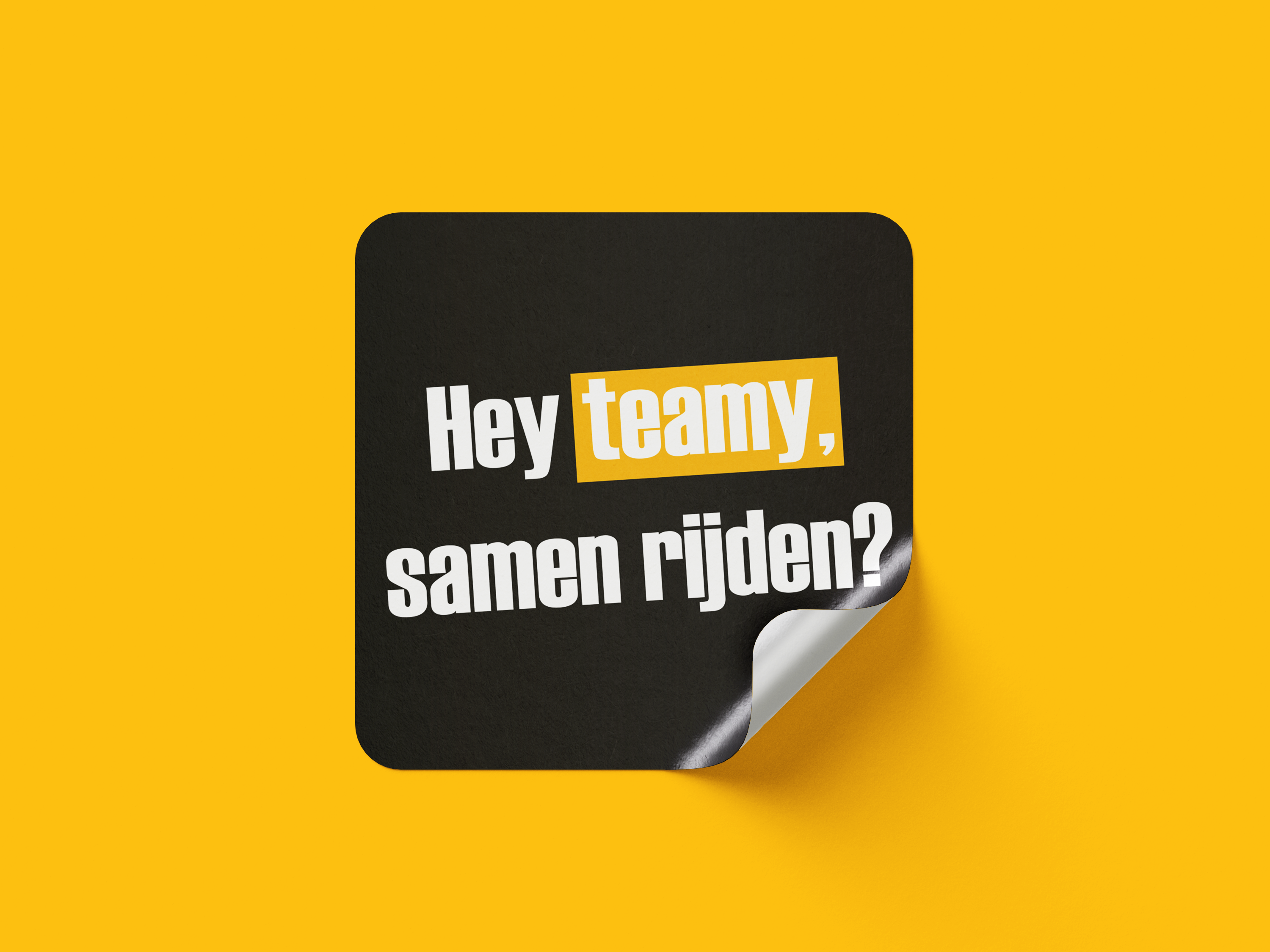 Campagne sticker met tekst: Hey Team